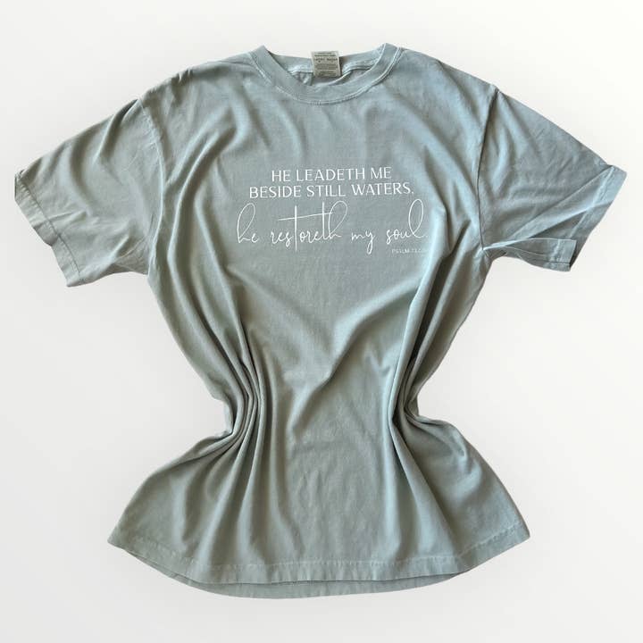 He Leadeth Me Beside Still Waters. He Restoreth My Soul T-shirt for wholesale by Seed of Promise