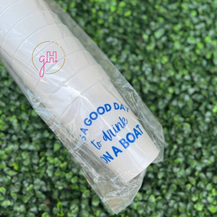 Girl Happy - Wholesale Disposable Cup - It's A Good Day To Drink On A Boat Styrofoam Cup 2