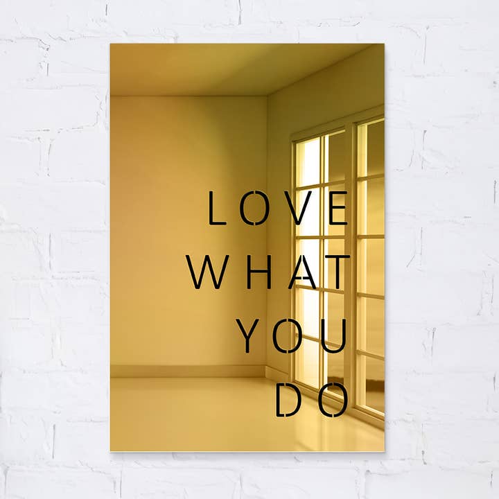 Love What You Do | Decorative Wall Mirror for wholesale by 4ArtWorks