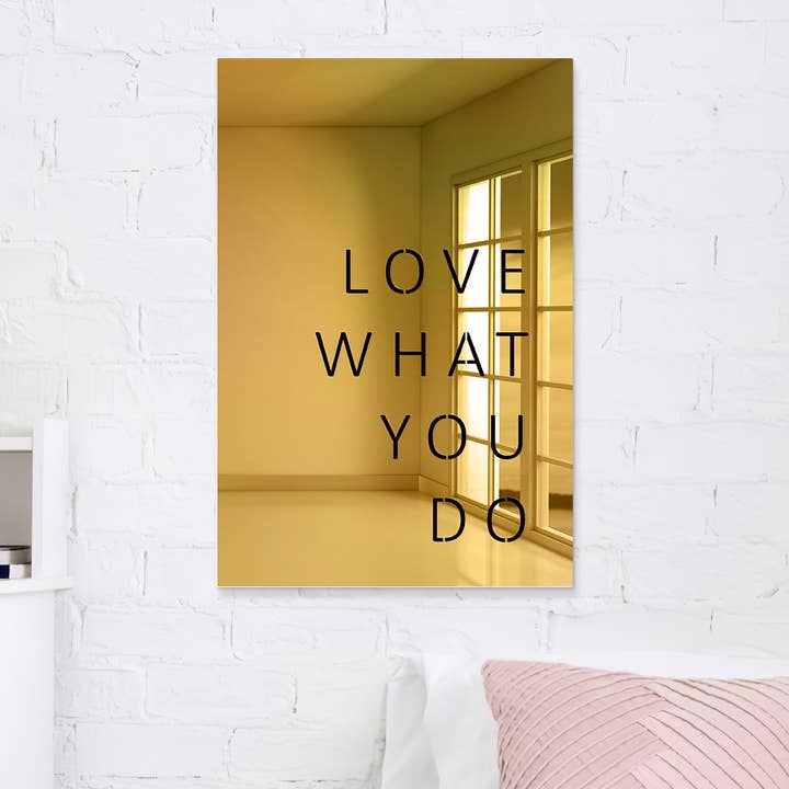 Love What You Do | Decorative Wall Mirror for wholesale by 4ArtWorks