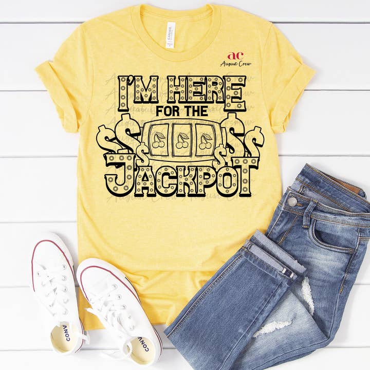 Je suis là pour le gros lot | Casino | T-shirt pour la vente par August Crew