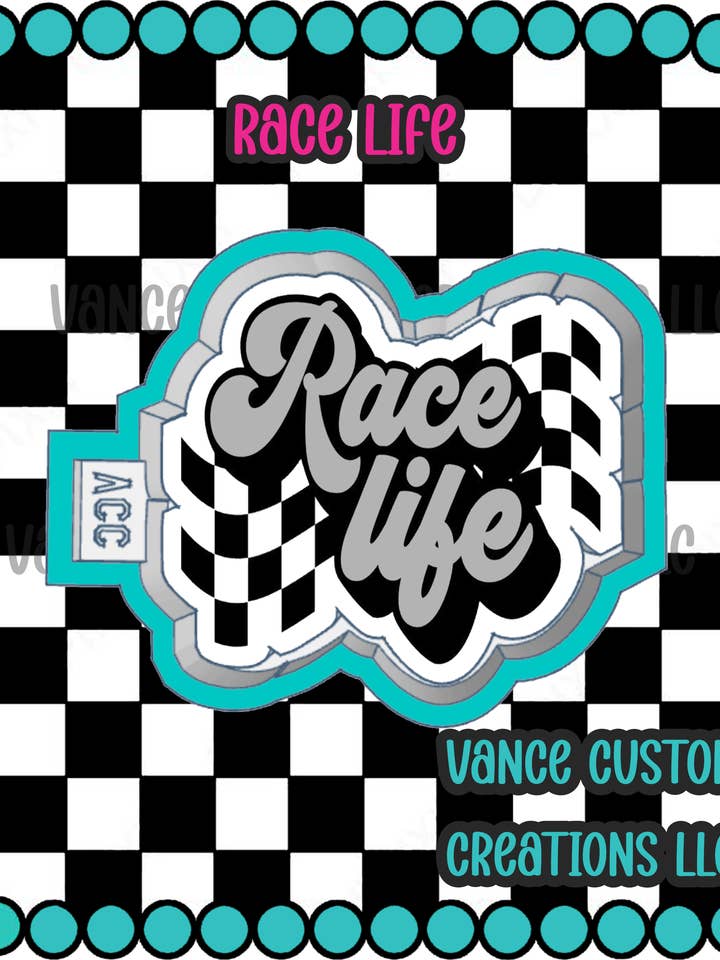 Race Life Freshie Mold for wholesale by Vance Custom Creations