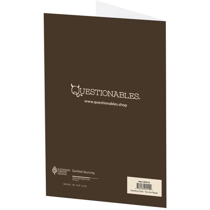 Questionables - Wholesale Everyday Greeting Card - You Are Magic Greeting Card2