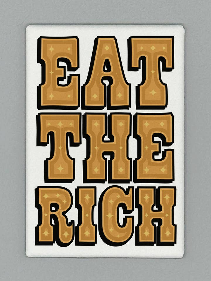 Magneet - Eet de Rijken voor wholesale door The Red Swan Shop