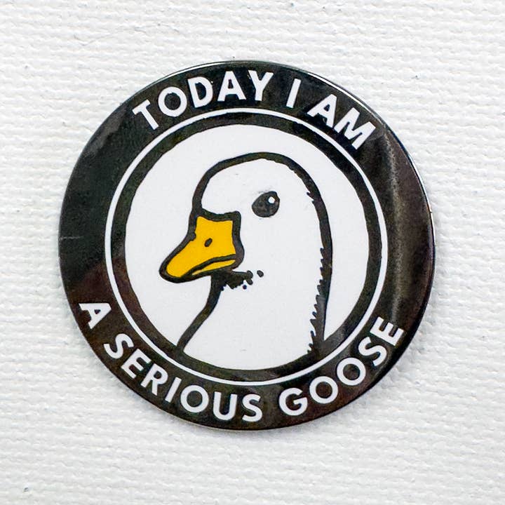 Serious Goose Pin for wholesale by Strike Gently