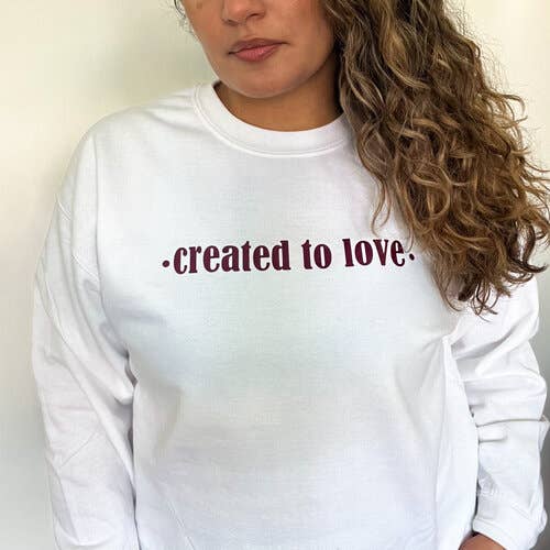 Created to Love Crewneck for wholesale by The And Love Company LLC