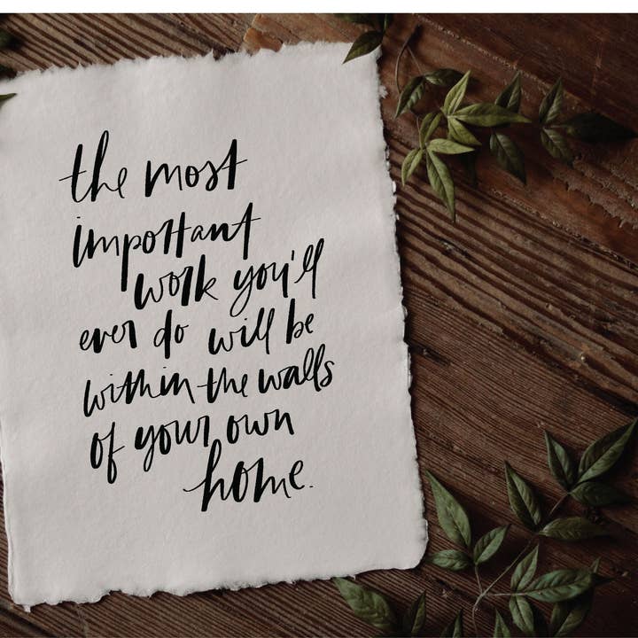 11x14 Handmade Paper Print - The Most Important Work for wholesale by Weathered Wood Home