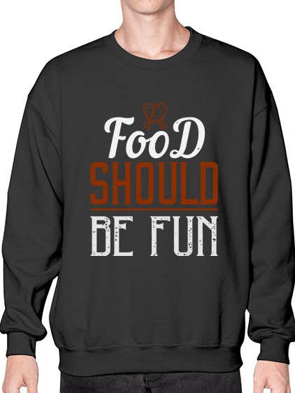 il cibo dovrebbe essere divertente 173# - cucina - Felpa - Girocollo per la vendita all'ingrosso da parte di tshirt unlimited