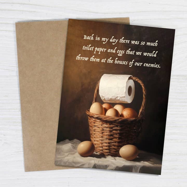 Bad Betty Greeting Co. - Wholesale Everyday Greeting Card - Back in My Day: Toilet Paper & Eggs - Funny Greeting Card