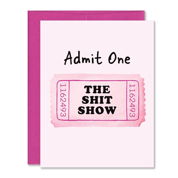Dein Ticket zur Scheißshow Lustige Freundschafts-Grußkarte für den Großhandel von Jones Street Press