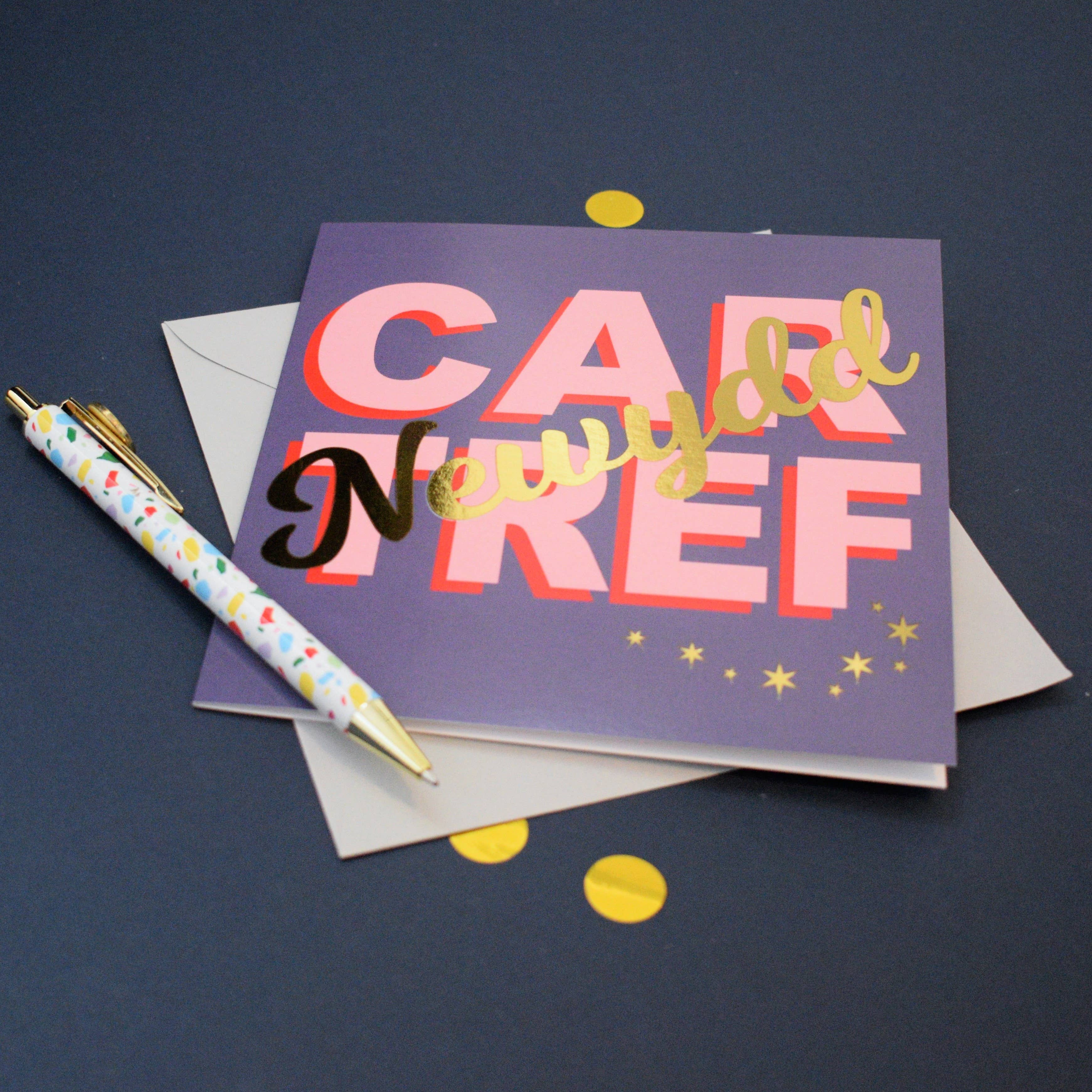 Claire Giles Ltd – wholesale House-warming card – Welsh New Home Card, Cartref Newydd, with gold foil1