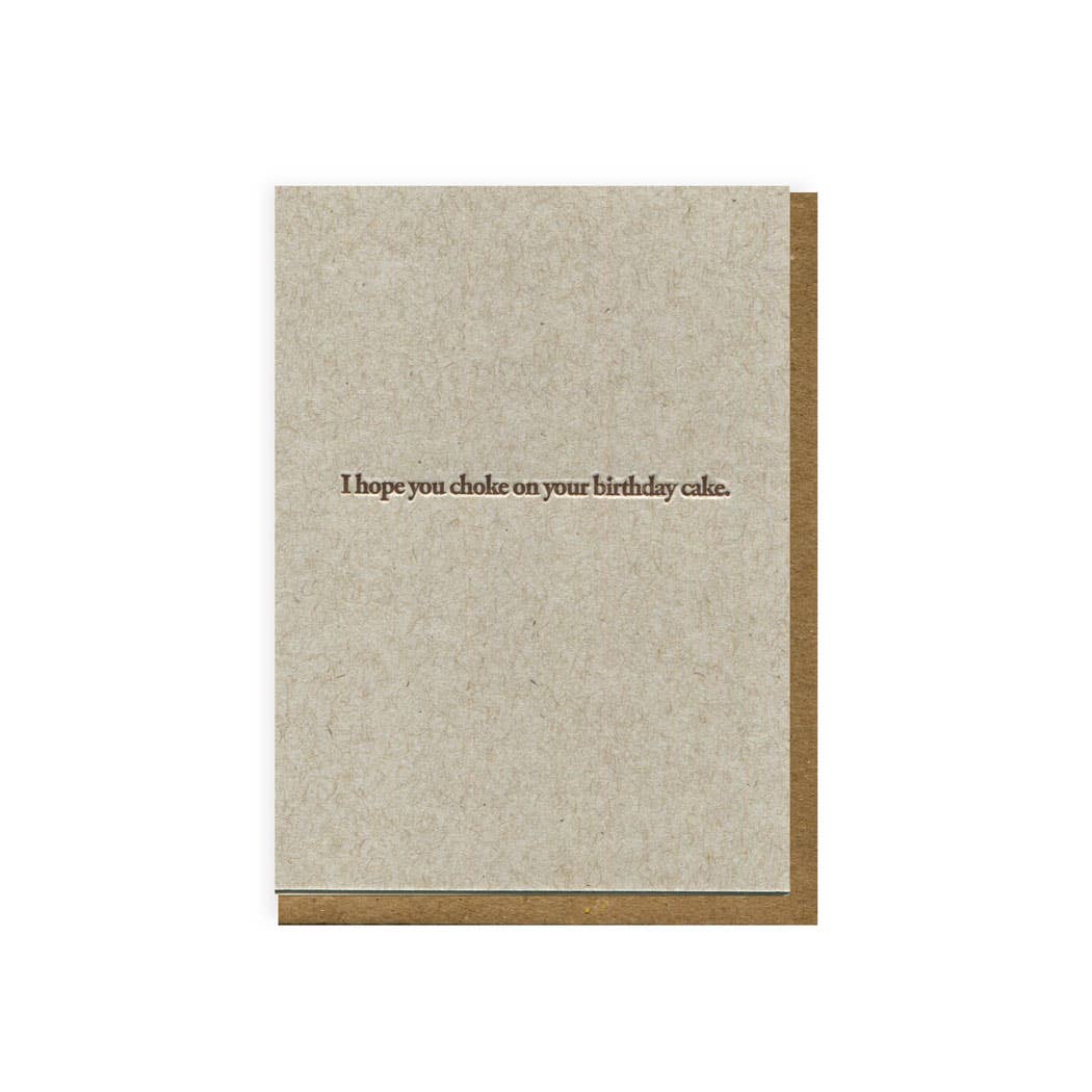 Blue Barnhouse - Wholesale Birthday Card - Choke on Your Birthday Cake0