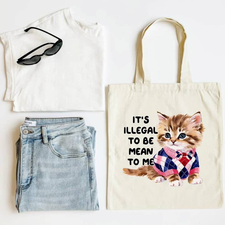 Illegal To Be Mean Tote Funny Cat Tote Bag for Women for wholesale by Mugsby