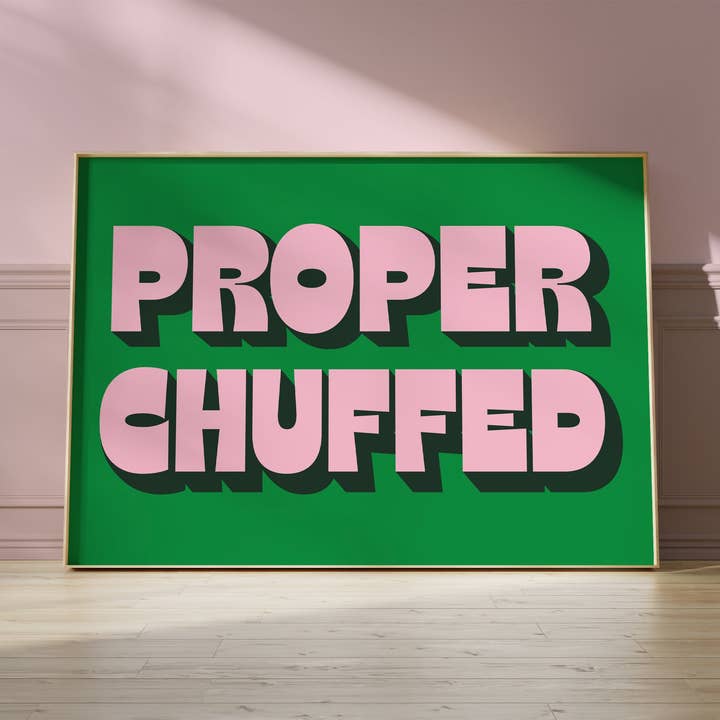 Twisted Rebel Designs – wholesale Art print – Proper Chuffed Print2