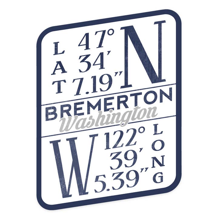 Lantern Press - Wholesale Sticker - STICKER Bremerton, Washington, Latitude and Longitude (Blue)