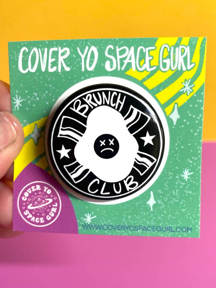 Brunch Club-button for wholesale by Cover Yo Space Gurl