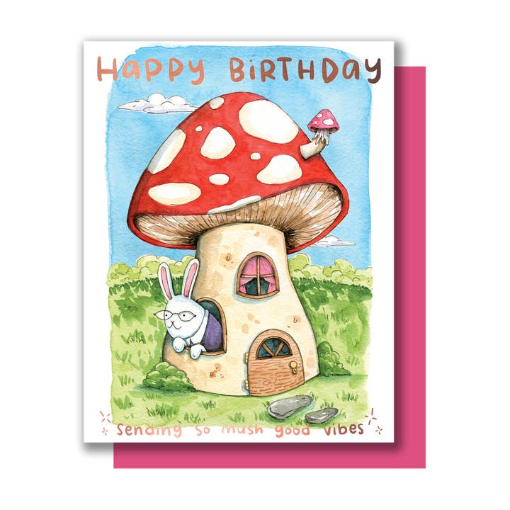 Mushroom Cottage Good Vibes Happy Birthday Foil Card for wholesale by Paper Wilderness