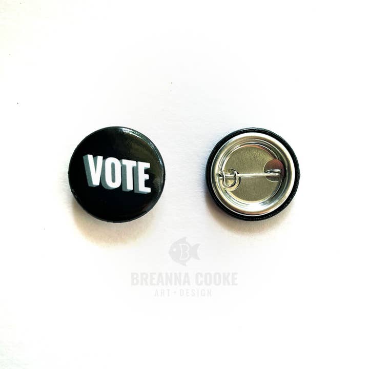 VOTE | Pin-Back Button | 1 in for wholesale by Breanna Cooke