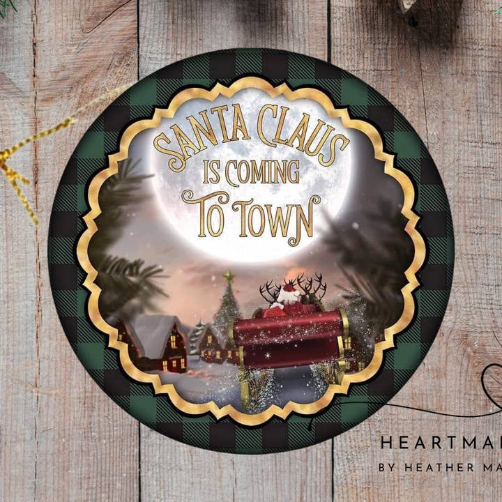 Ornamento Papai Noel Está Chegando por atacado de Heartmade By Heather Marie, LLC