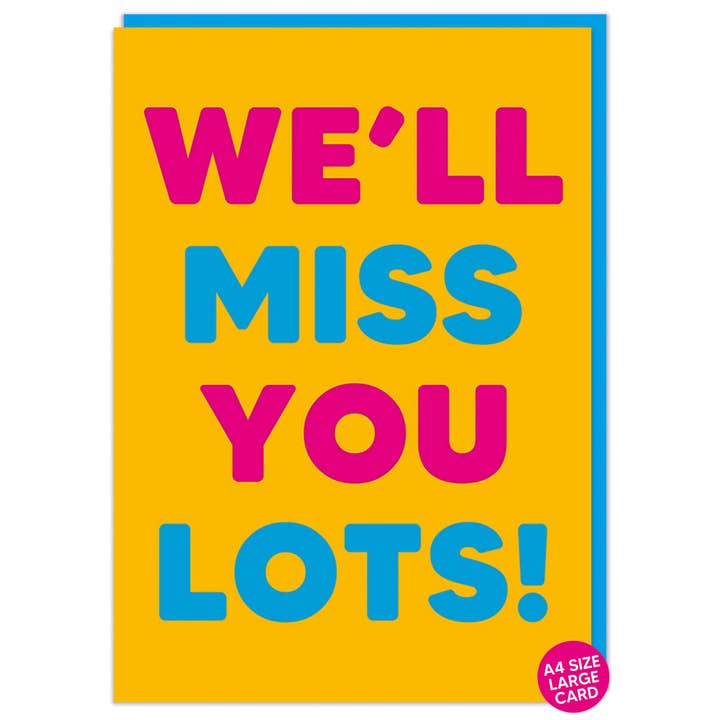 Vi vil savne dig meget (Stor hilsen kort) for engroshandel hos Dean Morris Cards