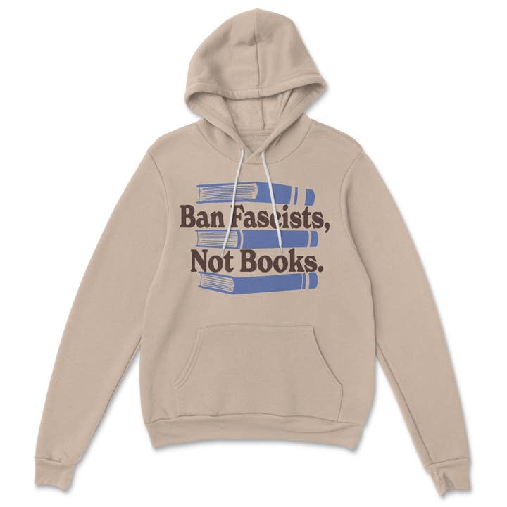 Ban Fascists Not Books Pullover Fleece for wholesale by Kind Cotton