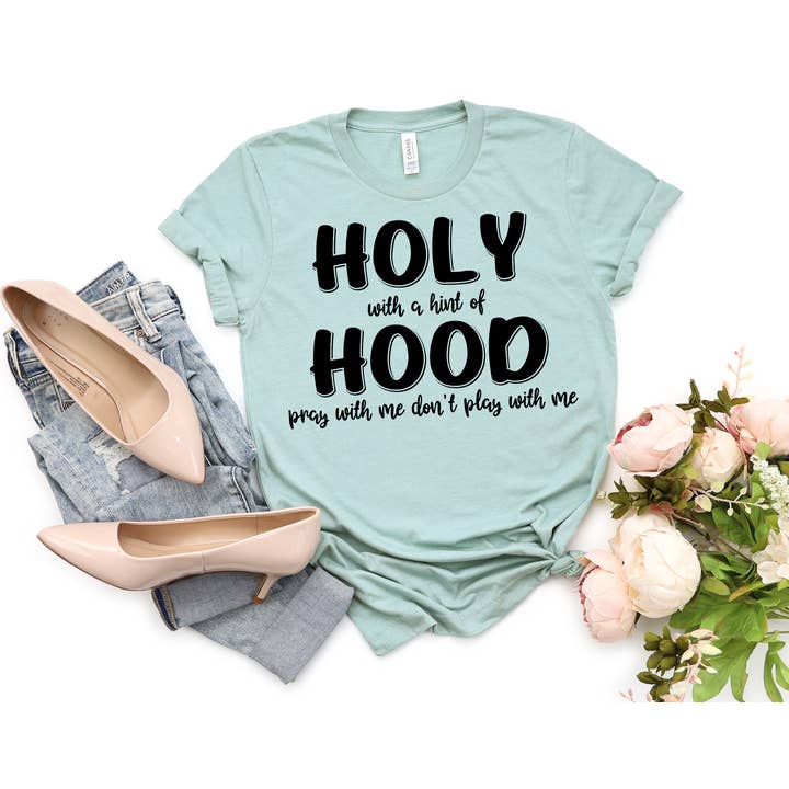 Holy with a Hint of Hood Graphic Tee for wholesale by Kady Ann Designs