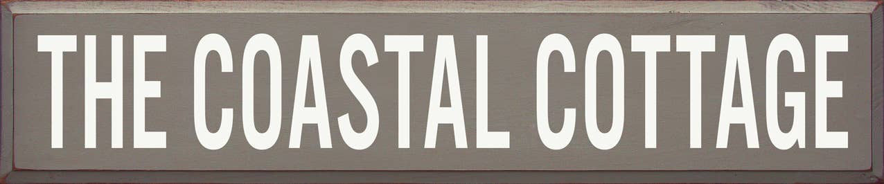 SAWDUST CITY - Wholesale Sign - The Coastal Cottage - Wood Sign0