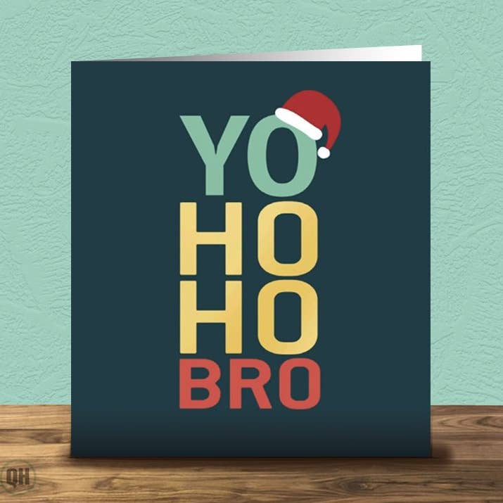 Brother Yo Ho Ho Bro Gold Foiled Christmas Card for wholesale by Quitting Hollywood
