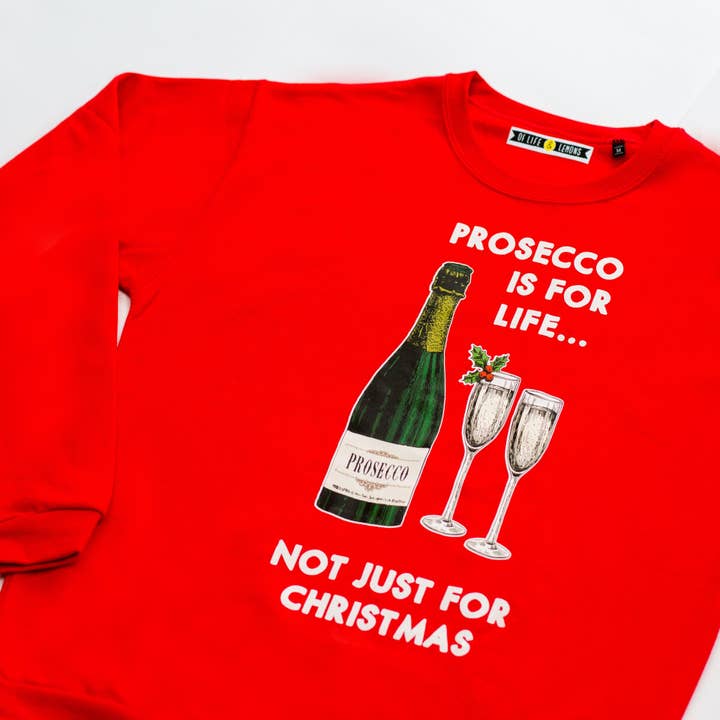 Of Life & Lemons - Wholesale Graphic Sweatshirt - Unisex - 'Prosecco Is For Life' Christmas Jumper3