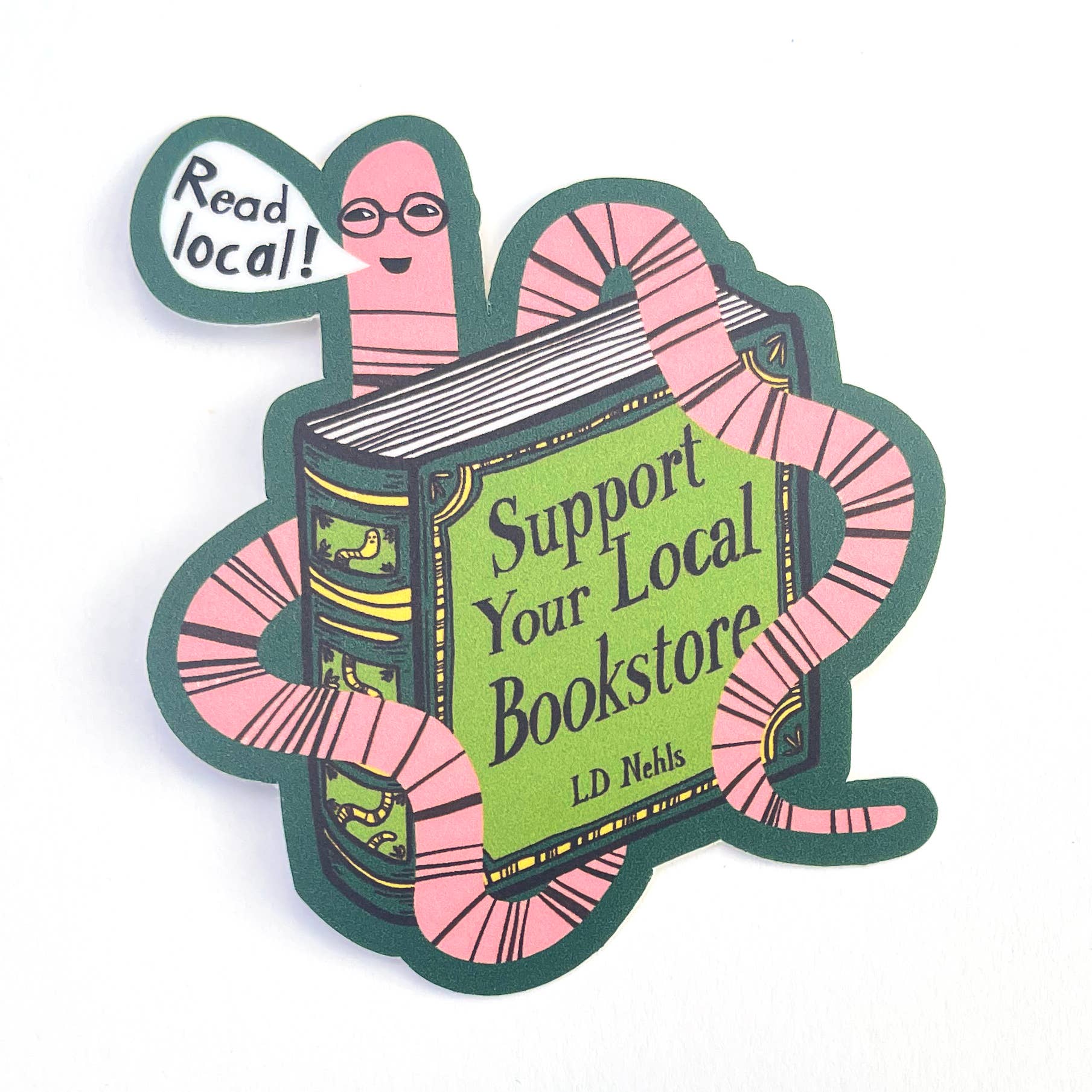 LD Nehls - Wholesale Sticker - "Read Local" Bookworm Sticker 2