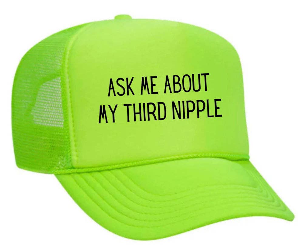 Inappropriate Trucker Hats - Wholesale Trucker Hat - Unisex - Ask Me About My Third Nipple Trucker Hat14