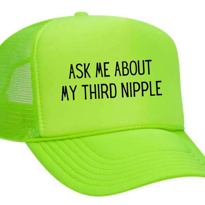 Inappropriate Trucker Hats - Wholesale Trucker Hat - Unisex - Ask Me About My Third Nipple Trucker Hat14