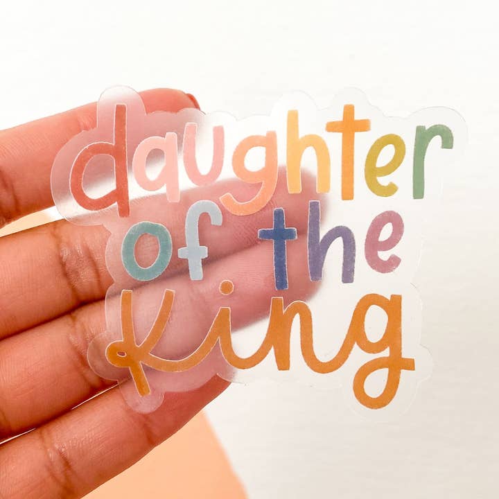 Creately Design Co. LLC - Wholesale Sticker - Daughter of the King Sticker0