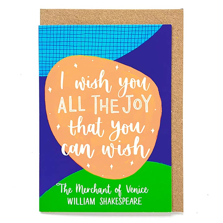 Shakespeare quote birthday card: I wish you all the joy... for wholesale by Now Then, Sunshine!