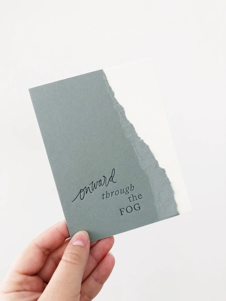 Belle & Union - Wholesale Everyday Greeting Card - Onward Through the Fog Greeting Card1