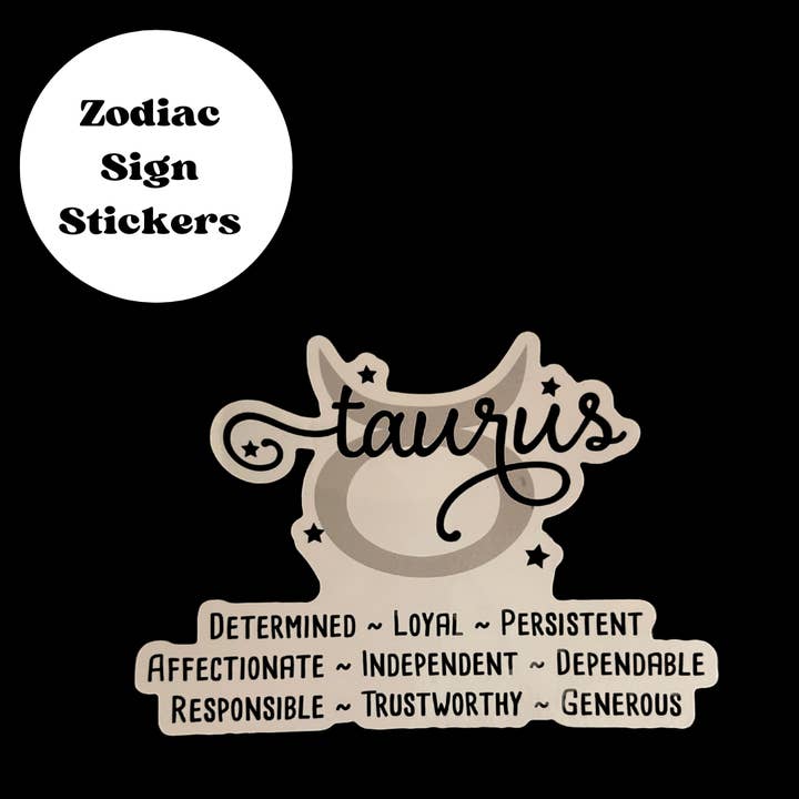 Taurus Zodiac Waterproof Sticker for wholesale by She Knows the Deal