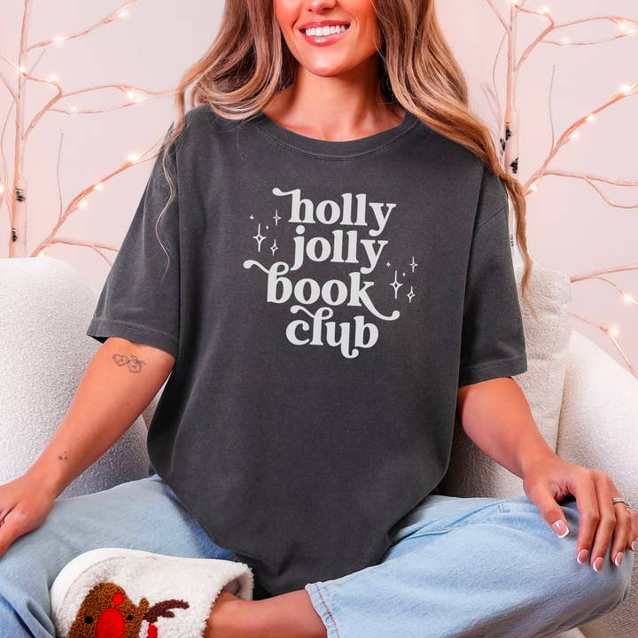 Holly Jolly Book Club Comfort Colors Shirt for wholesale by The Swoon Room