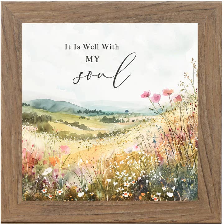 Summer Snow Art - Wholesale Sign - It is Well With My Soul Floral Flower Inspirational Art Sig3