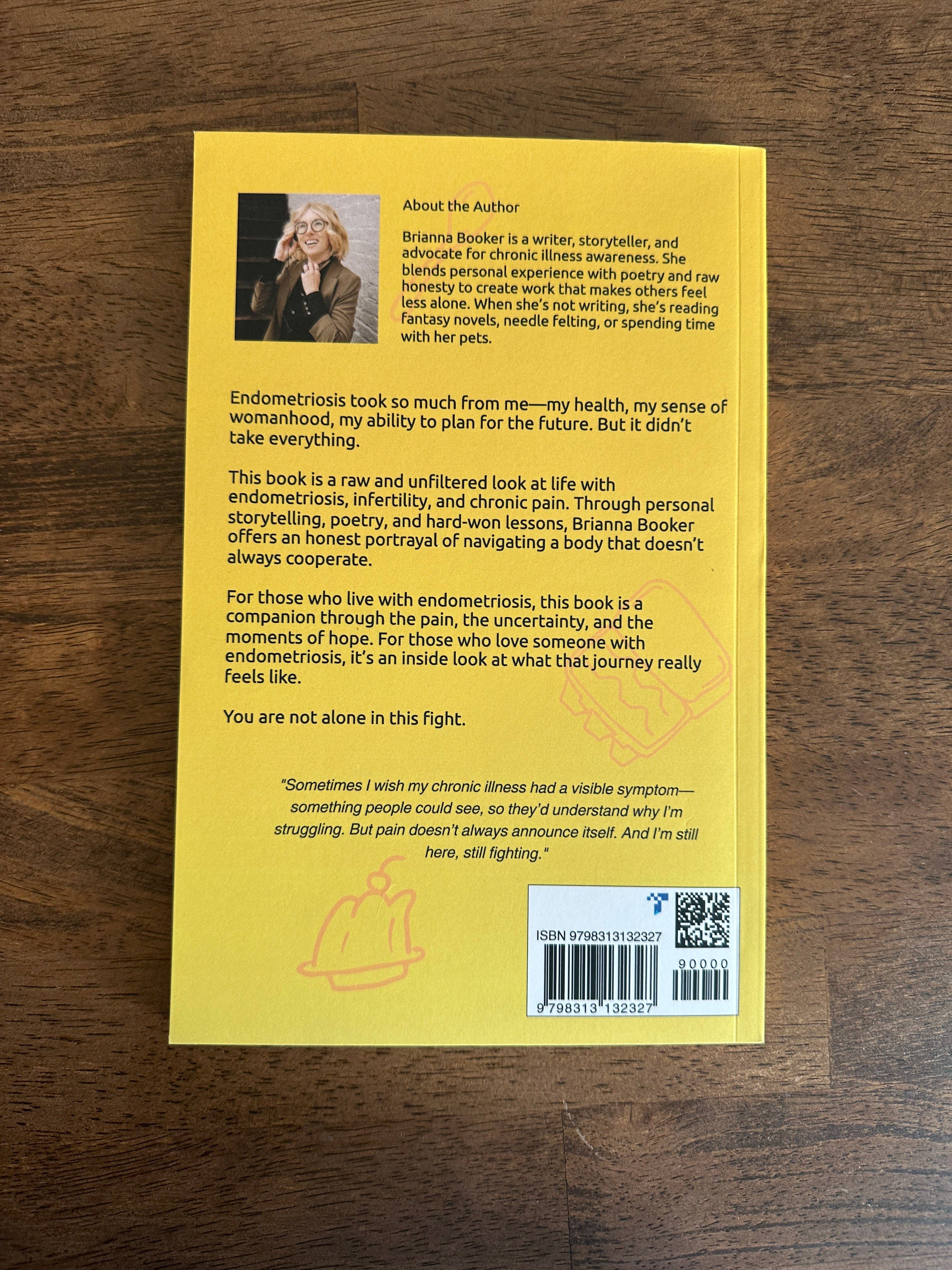 Yarrows Bloom - Wholesale Biography & Memoir - What Endometriosis Couldn’t Take from Me – Memoir2