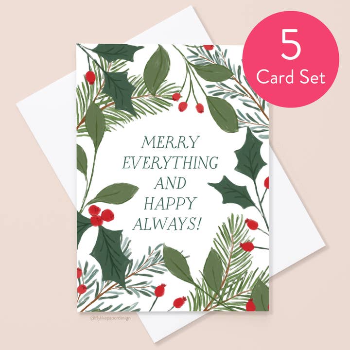 Merry Everything and Happy Always Christmas 5 Card Set for wholesale by Fly Like Paper Design