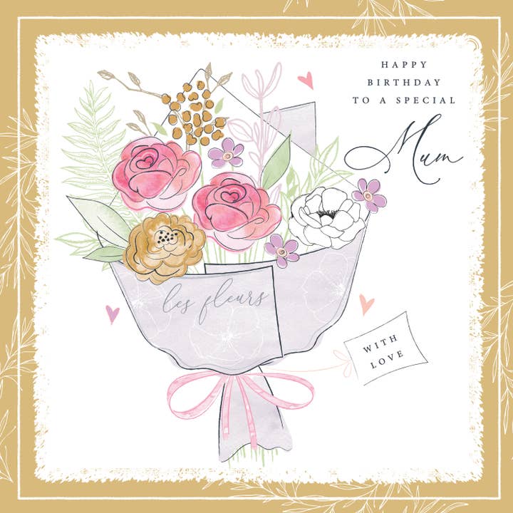 Happy Birthday to a Special Mum with love - floral bouquet for wholesale by Katie Phythian Design