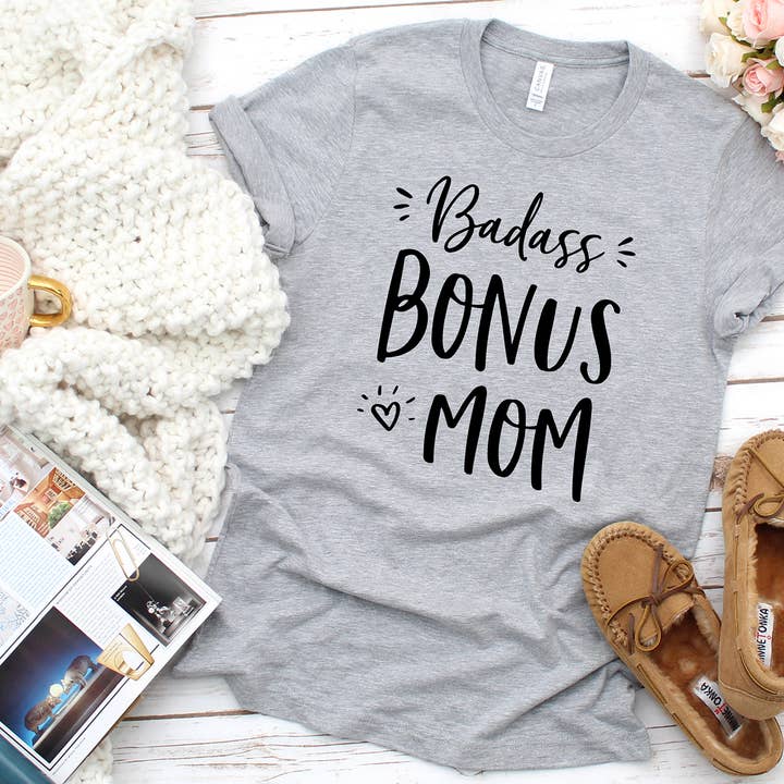 Badass Bonus Mom T-shirt Stepmother Mother's Day Tee Shirt for wholesale by Zoe Creative Co