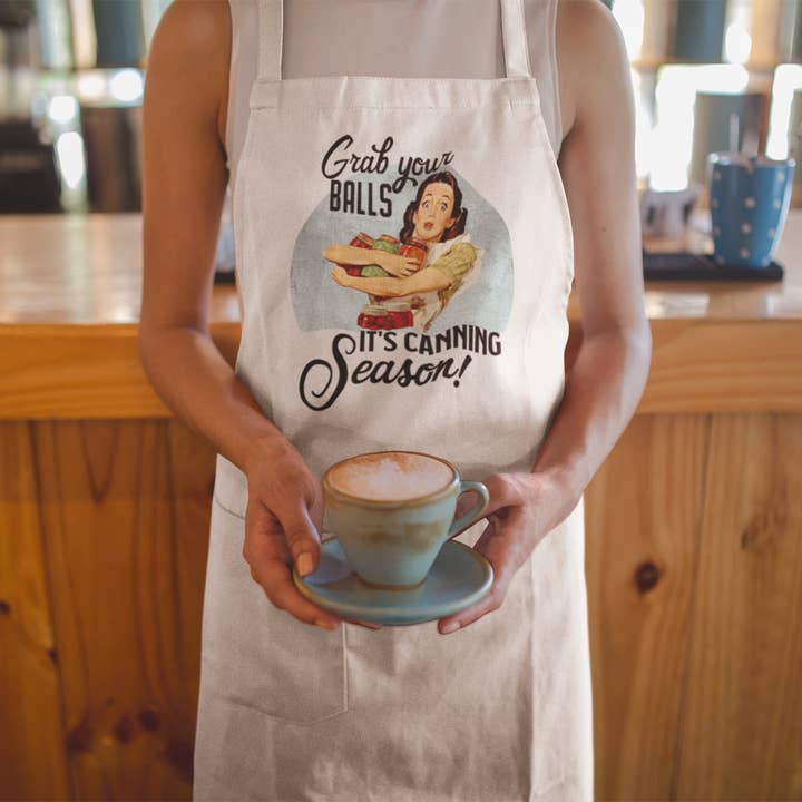 Funny Apron - Grab Your Balls It's Canning Season for wholesale by Jackson + Wyatt