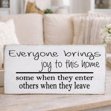 EVERYONE BRINGS JOY TO THIS HOME for wholesale by Dudley's Cottage & Gifts