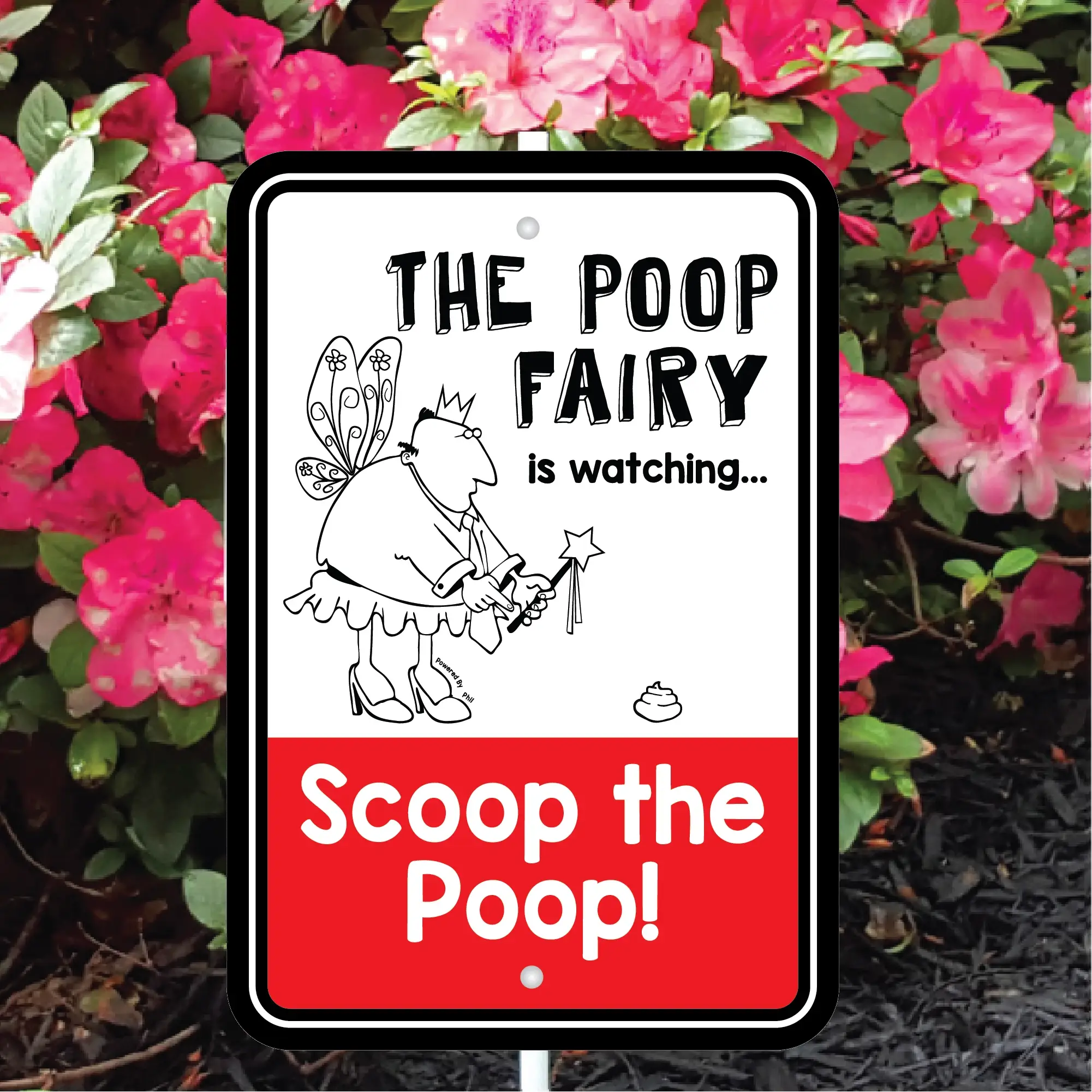 Imagine This Company - Vente Enseigne d'extérieur - Mini panneau de jardin Phil The Poop Fairy is Watching2