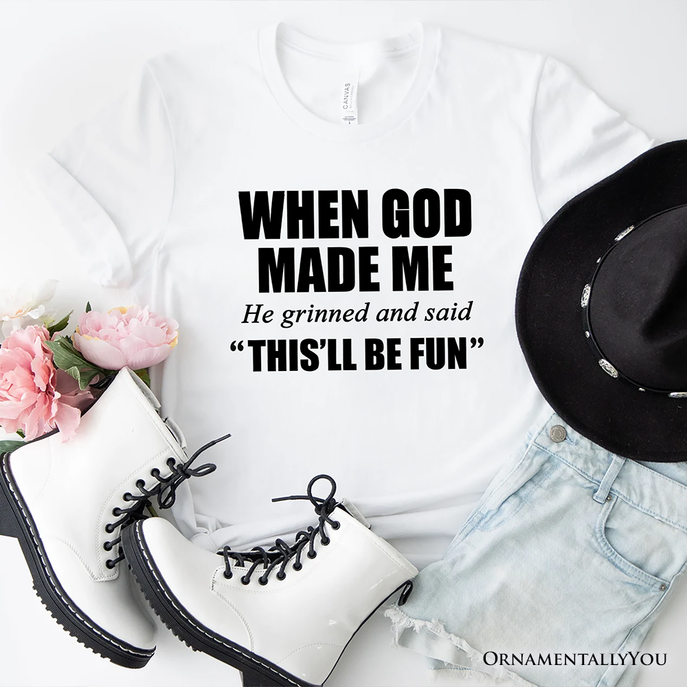 OrnamentallyYou - Wholesale T-shirt met print - Dames - Toen God Mij Maakte Christelijk T-Shirt, Grappig Geloof Shirt0