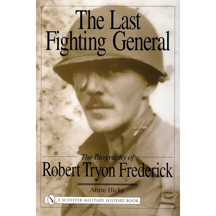 Schiffer Publishing - Wholesale Biography & Memoir - The Last Fighting General