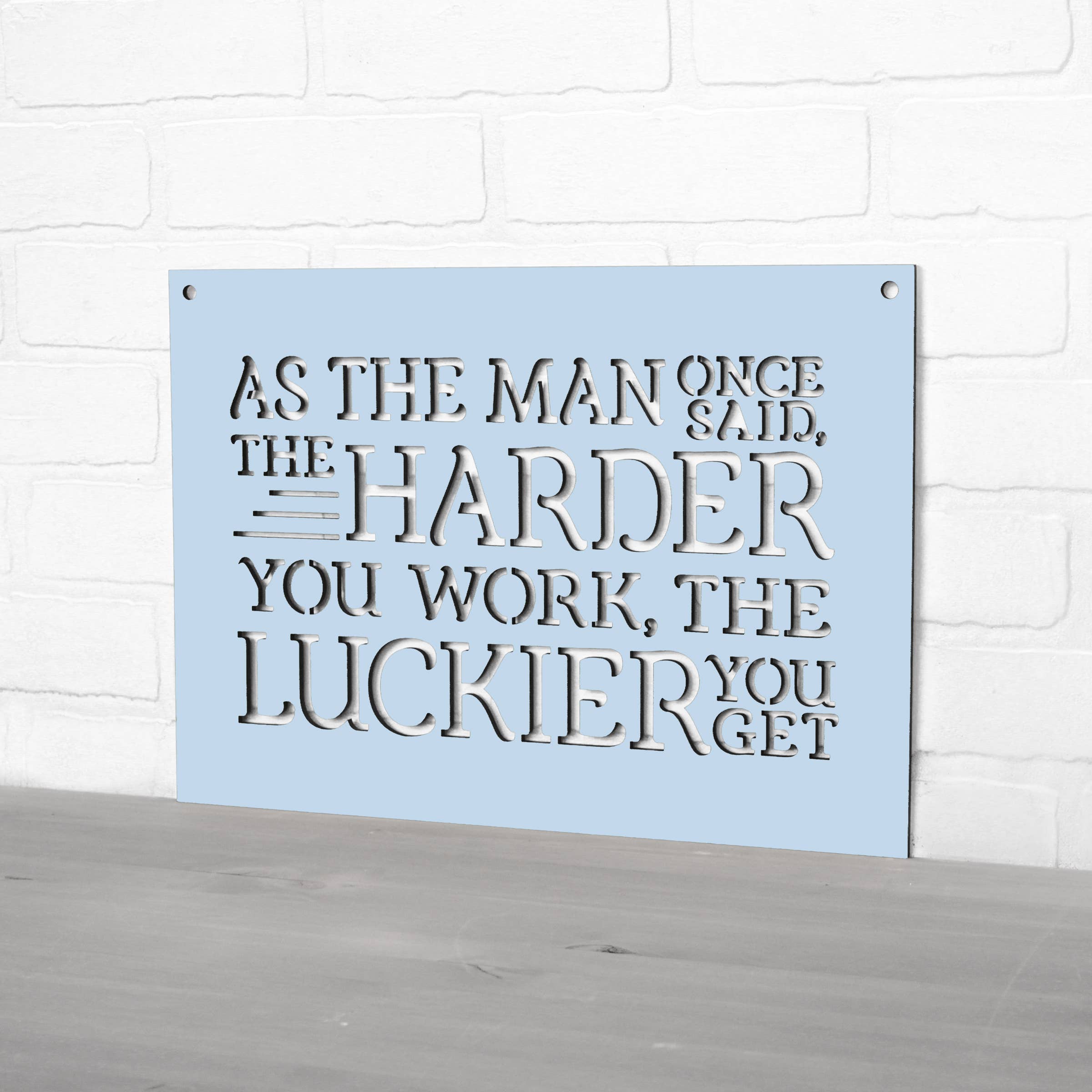 Spunky Fluff - Wholesale Wall Sign - As The Man Once Said Ted Lasso Wooden Quote Sign6