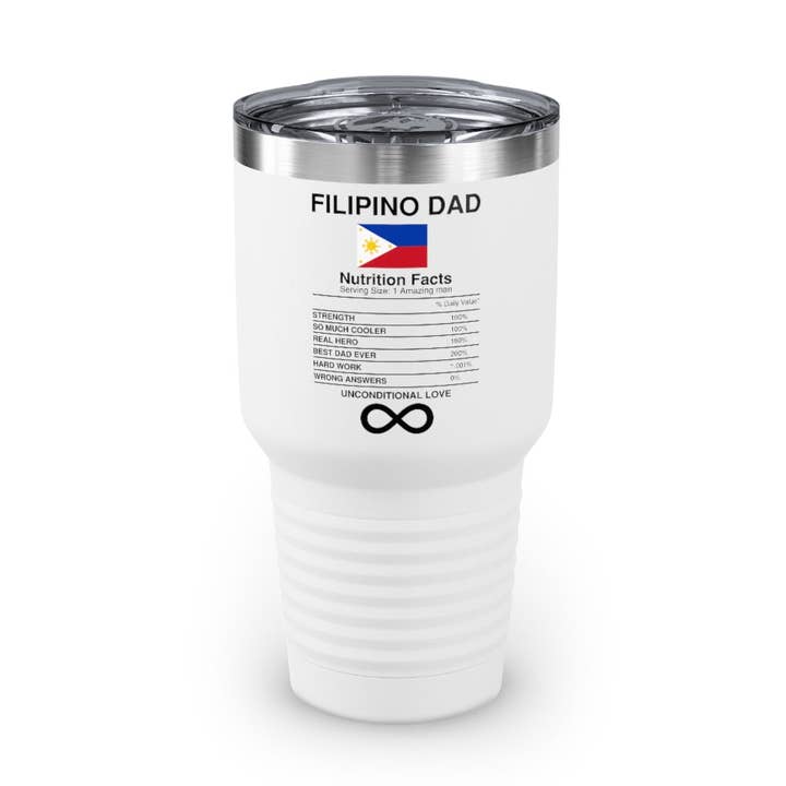 30oz Tumbler Stainless Steel Colors Humorous Filipino Nutrition Facts Enthusiasts Illustration Hilarious Father's day Asian Cuisines Sayings for wholesale by Teegarb LLC