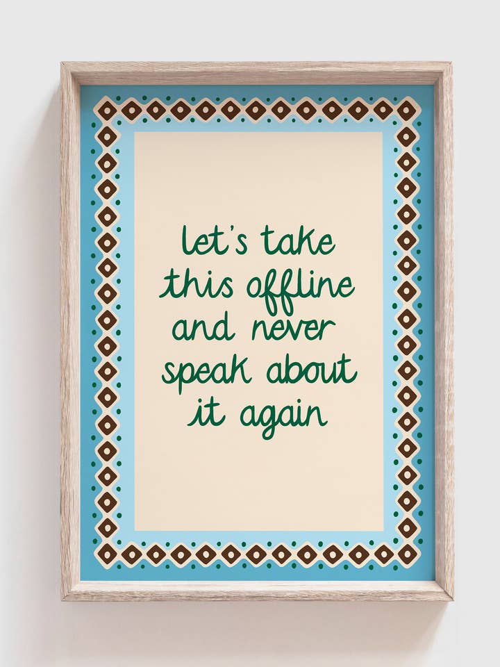 Let's Take this Offline Print | Office | Funny | Punny for wholesale by Neesh Home